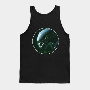 In Space, No One Can Hear You Scream Tank Top